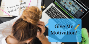 英語の勉強のやる気が出ない時に、やる気を出し続ける5つの方法